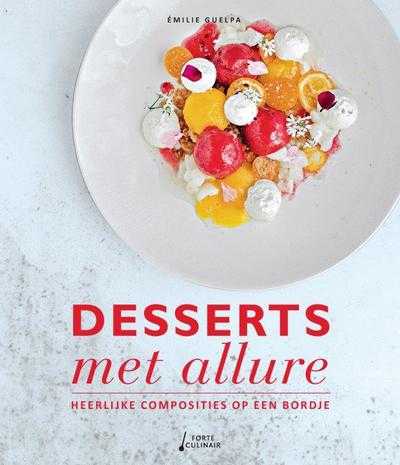 Émilie Guelpa - Desserts met allure