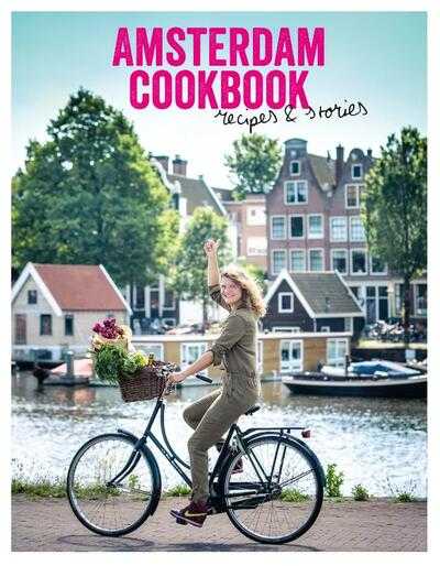 Hans de Kort en Laura de Grave - Amsterdam Cookbook