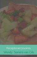 Wendy Somers-van Gils - Receptenaccesoires Wendy Somers-van Gils - Receptenaccesoires