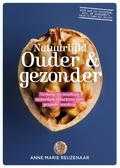 Anne Marie Reuzenaar - Natuurlijk! Ouder en gezonder Anne Marie Reuzenaar - Natuurlijk! Ouder en gezonder