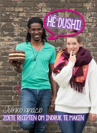 Jurino Ignacio - Hé Dushi!