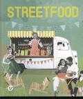Vera Criel, Christine Willems, Christel Delen, Hilde Jammaers, Mireille Kouwenberg en Sofie Verbeeck - Streetfood Vera Criel, Christine Willems, Christel Delen, Hilde Jammaers, Mireille Kouwenberg en Sofie Verbeeck - Streetfood