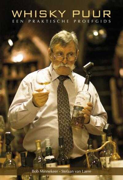 Stefaan Van Laere, Bob Minnekeer, Andrew Verschetze en Joris Devos - Whisky puur