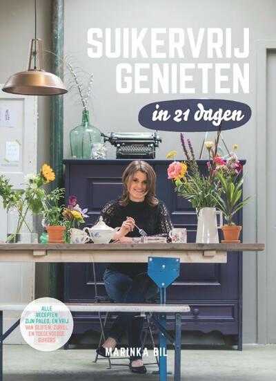 Marinka Bil en Pim Horvers - Suikervrij genieten