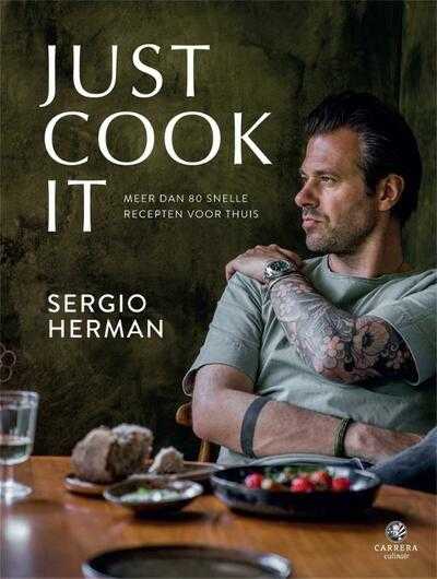 Sergio Herman - Just cook it