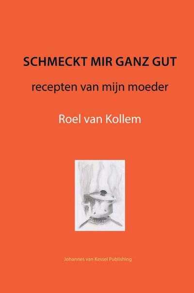 Roel van Kollem, Chaja van Kollem en Jeroen Arian - Schmeckt mir ganz gut