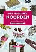 Jacques Hermus - Het Heerlijke noorden