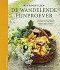 Ria Loohuizen - De wandelende fijnproever Ria Loohuizen - De wandelende fijnproever