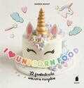 Sandra Mahut - I love unicorn food