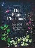 Lisette Kreischer - The Plant Pharmacy Lisette Kreischer - The Plant Pharmacy