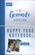 Nanette Verhulst, Steffi Vertriest en Hans Bourlon - De gezonde goesting