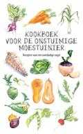 Karen Groeneveld - Kookboek voor de onstuimige moestuinier Karen Groeneveld - Kookboek voor de onstuimige moestuinier