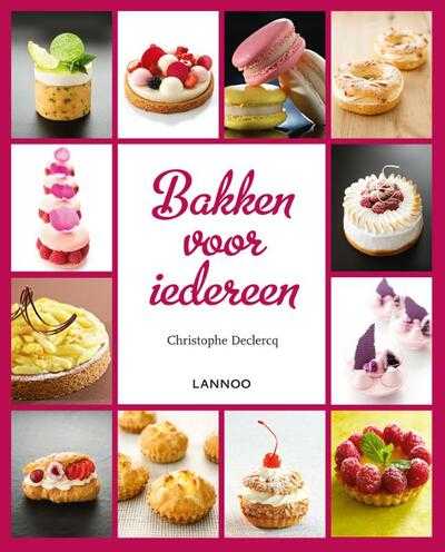 Christophe Declercq - Bakken voor iedereen