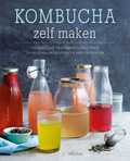 Louise Avery - Kombucha zelf maken