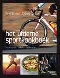Stephanie Scheirlynck - Het ultieme sportkookboek Stephanie Scheirlynck - Het ultieme sportkookboek