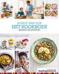 Stichting Voedingscentrum Nederland - Schijf van vijf het kookboek