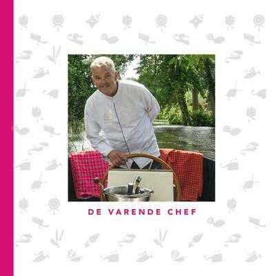 Martin Kruithof, Jan Bartelsman en Laura de Grave - De varende chef