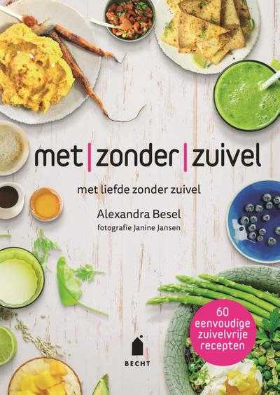 Alexandra Besel - Met zonder zuivel