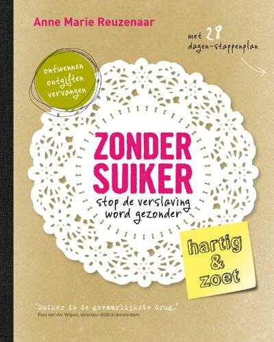 Anne Marie Reuzenaar - Zonder suiker