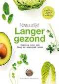 Anne Marie Reuzenaar - Natuurlijk! Langer gezond Anne Marie Reuzenaar - Natuurlijk! Langer gezond