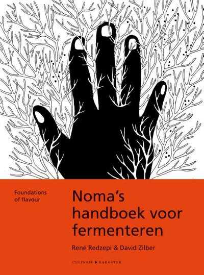 René Redzepi en David Zilber - Noma's handboek voor fermenteren