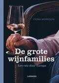 Fiona Morrison - De grote wijnfamilies Fiona Morrison - De grote wijnfamilies