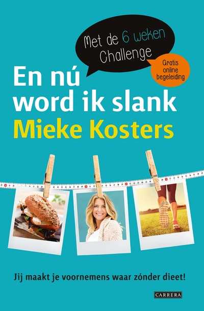 Mieke Kosters - En nu word ik slank