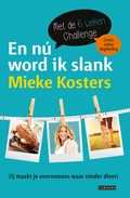 Mieke Kosters - En nu word ik slank