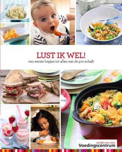 Stichting Voedingscentrum Nederland - Lust ik wel!
