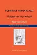 Roel van Kollem, Chaja van Kollem en Jeroen Arian - Schmeckt mir ganz gut