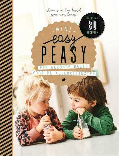 Vera van Haren en Claire van der Heuvel - Easy Peasy Mini