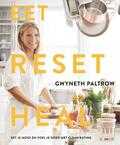 Gwyneth Paltrow en Ditte Isager - Eet, reset heal