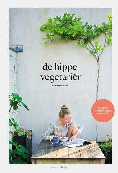 Isabel Boerdam - De hippe vegetariër
