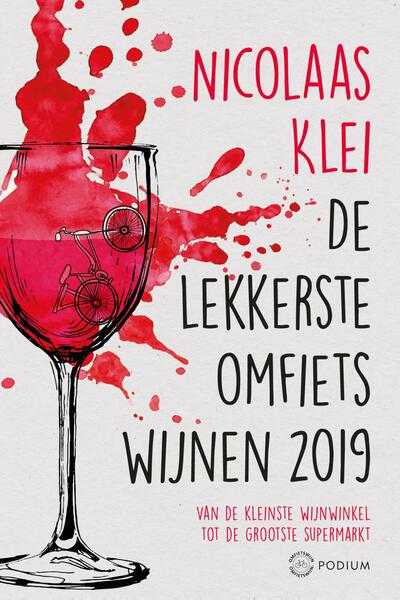 Nicolaas Klei - 2019 - De lekkerste omfietswijnen