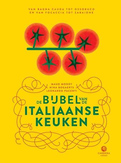Leonardo Pacenti en Maud Moody - De bijbel van de Italiaanse keuken