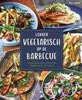 Ross Dobson en Ross DOBSON - Lekker vegetarisch op de barbecue Ross Dobson en Ross DOBSON - Lekker vegetarisch op de barbecue