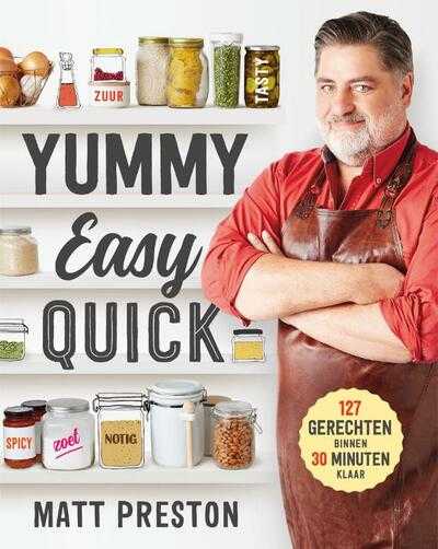 Matt Preston - Yummy, Easy, Quick