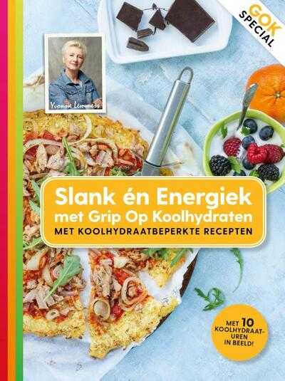 Yvonne Lemmers - Slank en energiek met Grip op koolhydraten