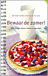 Nina Dreyer Hensley, P. Lowe, N. Dreyer Hensley en J. Hensley - Bewaar de zomer! Nina Dreyer Hensley, P. Lowe, N. Dreyer Hensley en J. Hensley - Bewaar de zomer!
