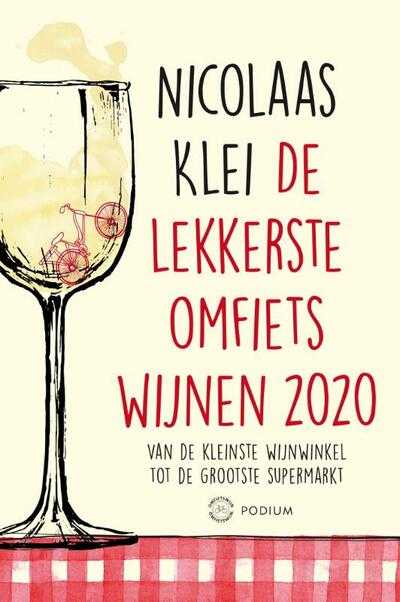 Nicolaas Klei - De lekkerste omfietswijnen 2020