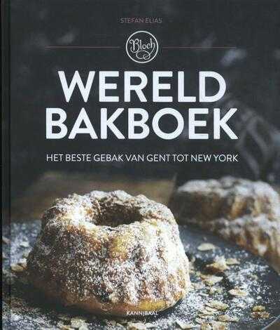 Stefan Elias en Séverine Lacante - Wereld Bakboek
