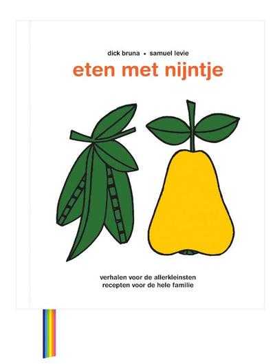 Omslag Samuel Levie en Dick Bruna - eten met nijntje