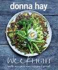 Donna Hay en Con Poulos - Week Light