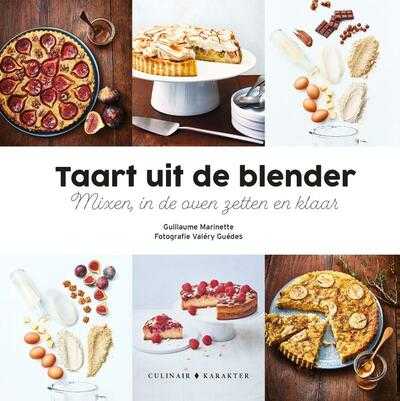 Valery Guedes en Guillaume Marinette - Taart uit de blender