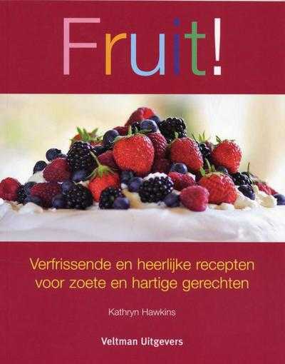 Kathryn Hawkins, K. Hawkins en S. West - Fruit!