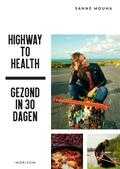 Sanne Mouha - Highway to Health Sanne Mouha - Highway to Health