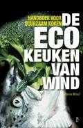 Pierre Wind - De ecokeuken van Wind Pierre Wind - De ecokeuken van Wind