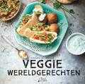 Bernard Radvaner en Stephanie de Turckheim - Veggie wereldgerechten Bernard Radvaner en Stephanie de Turckheim - Veggie wereldgerechten