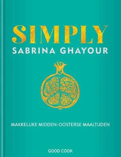 Sabrina Ghayour - Simply