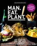 Lisette Kreischer en Maartje Borst - Man.Eat.Plant. Lisette Kreischer en Maartje Borst - Man.Eat.Plant.